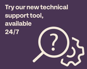 A search and settings icon alongside the words Try our new technical support tool, available 24/7